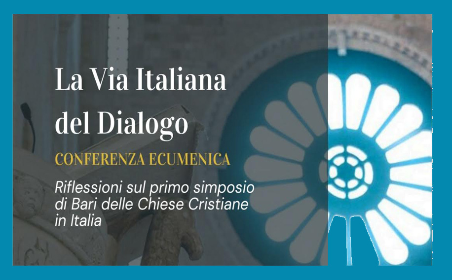 LA “VIA ITALIANA DEL DIALOGO” PRESENTAZIONE DEL PATTO TRA LE CHIESE CRISTIANE IN DIOCESI
