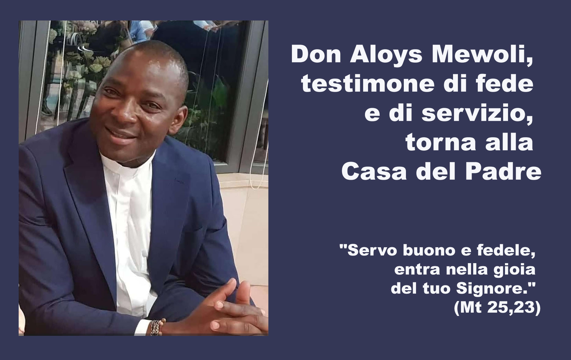 L’Arcidiocesi di Campobasso-Bojano annuncia la nascita al Cielo di don Aloys Mewoli